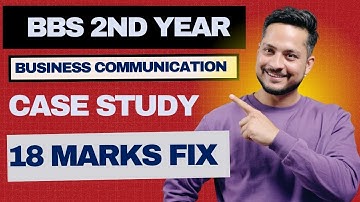 How to solve case study ? BBS second year - case study 2081 question solution