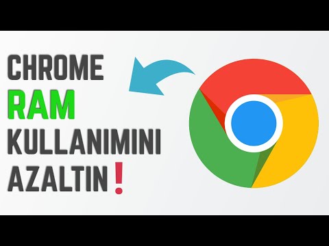 Chrome Ram Kullanımı Azaltma 2020