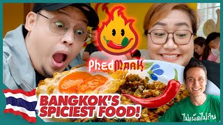 SPICIEST FOOD CHALLENGE AT PHED MARK - BANGKOK, THAILAND | JOSE AT SISA