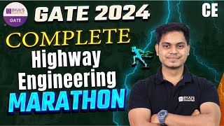 Complete Highway Engineering Marathon Civil Engineering Gate 2024 Marathon Class Byjus Gate