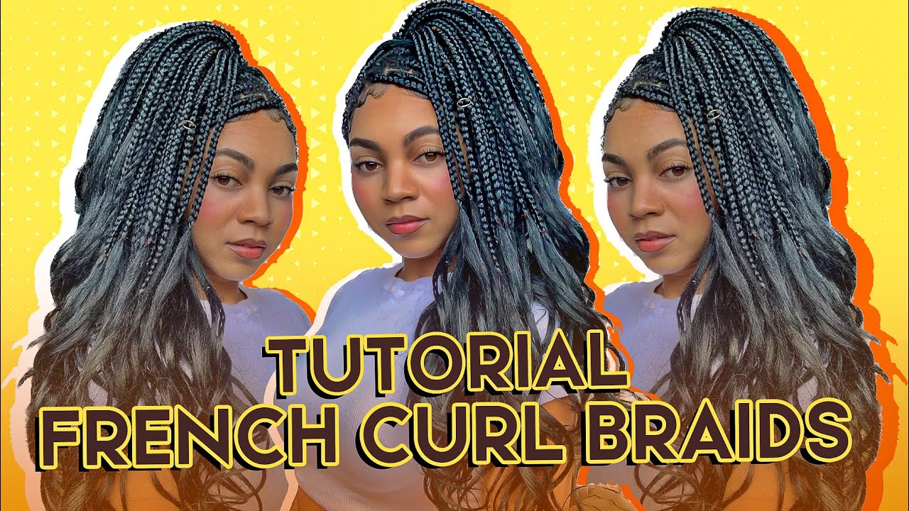 French Curl Braids Sozinha