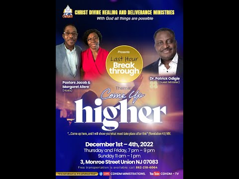 COME UP HIGHER! || Breakthrough Revival Day 1 || 12/01/2022