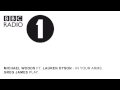 Michael Woods ft. Lauren Dyson - In Your Arms (Greg James play on BBC Radio 1)