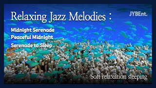 Midnight Serenade: Jazz for a relaxation sleeping