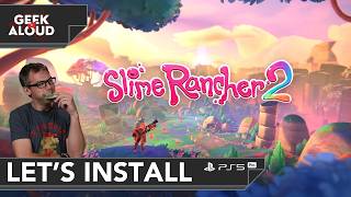 Let's Install - Slime Rancher 2 [PlayStation 5 Pro] #gaming