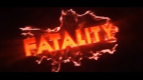Intro X FatalityBlaze X  #Oldstyle (Zexius)