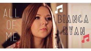 Bianca Ryan - All of Me by John Legend Official Music Video (Cover) chords