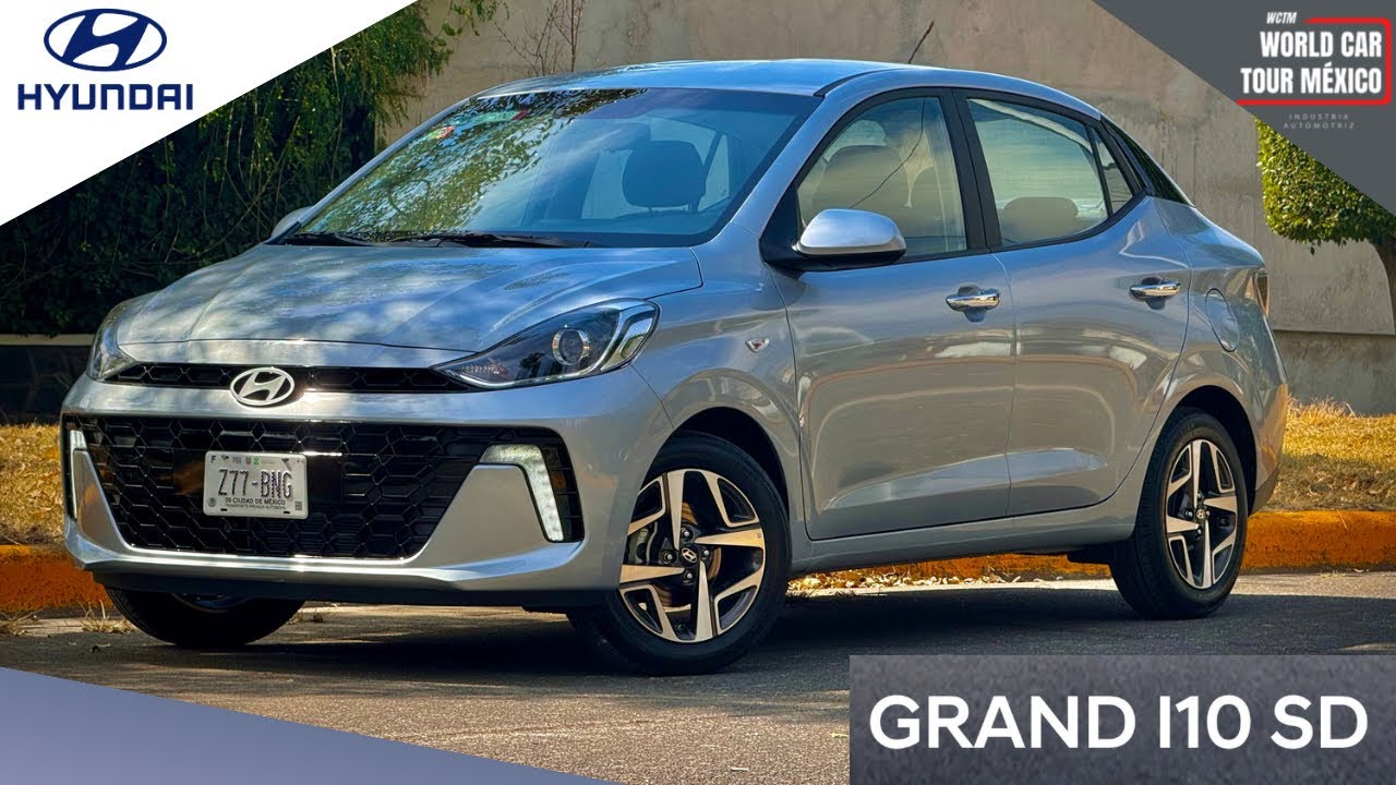 Hyundai Grand i10 Sedan 2025 - ¡Más seguridad para el favorito de México 😎!