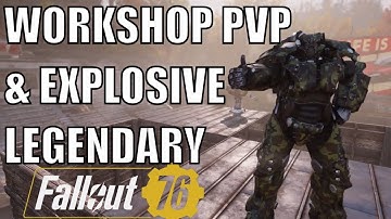 Fallout 76: Explosive Weapon Workshop PVP is a Disaster