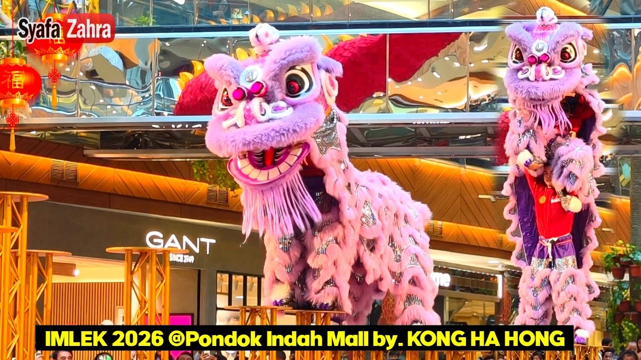 WOW‼️ Atraksi Barongsai Lion Dance Imlek 2026 di Pondok Indah Mall by Kong Ha Hong