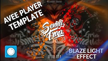 FREE DOWNLOAD AVEE PLAYER TEMPLATE 2019 • [UNLOCK] REMAKE Bass And Beyond [Blaze Light Effect]
