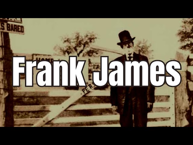 Frank James: Outlaw and Shoe Salesman? class=