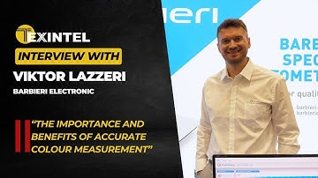 TEXINTEL LIVE INTERVIEW WITH VIKTOR LAZZERI OF BARBIERI ELECTRONIC ON ACCURATE COLOUR MEASUREMENT