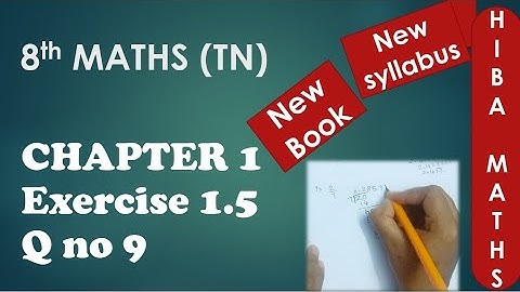 TN Samacheer 8th maths chapter 1 exercise 1.5 question 9 New book New Syllabus