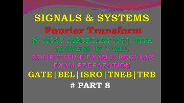 Signals and systems MCQ  | Tamil |  Fourier transform | Signals and systems