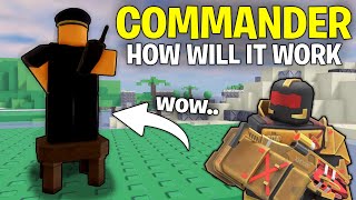 The COMMANDER Tower.. How will it WORK..? | Roblox Tower Defense X