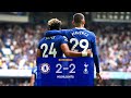 Chelsea 2 2 Tottenham Hotspur Spoils Shared In Emotionally Charged Derby Extended Highlights 