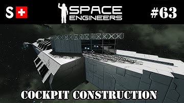 Space Engineers - 63: Cockpit Construction