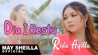 Ridha Aqilla - Dia I Restu - Lagu Dayak Kalteng terbaru 2024( Musik Video)