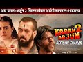 Karan Arjun 2 Official Trailer : Coming Soon | Salman Khan | Shahrukh Khan | Kajol | Rakesh Roshan