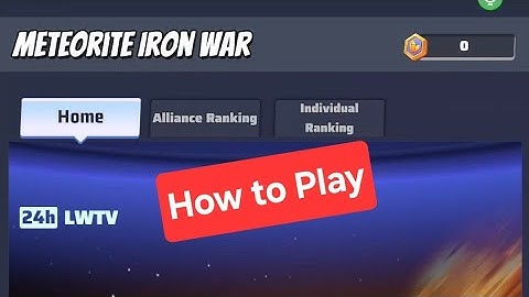 What To Expect And How To Play Meteorite Iron War in Last War