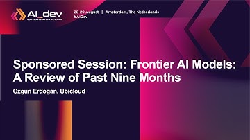 Sponsored Session: Frontier AI Models: A Review of Past Nine Months - Ozgun Erdogan, Ubicloud