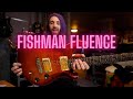 Fishman Fluence Classics - 6 Month Review