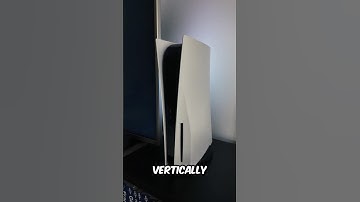 PS5 | Vertically or Horizontally?