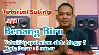 Benang Biru (Tutorial Suling)