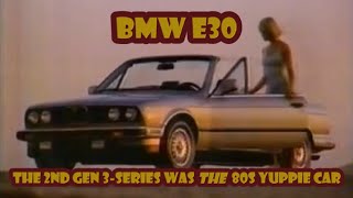 Here’s how the BMW E30 was the classic 80s yuppie car