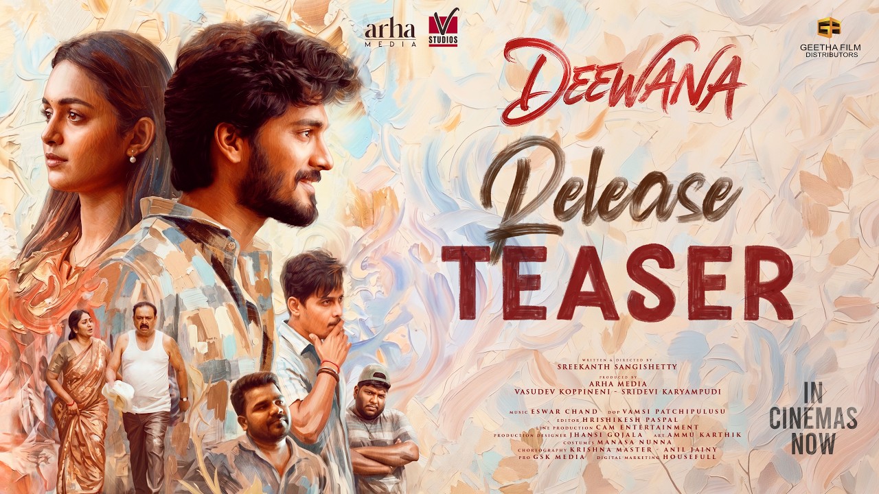 Deewana | New Teaser | Harshith Reddy | Smeha Manimegalai | Geetha Arts | V Studios | Arha Media
