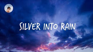 Luna Li ft. beabadoobee - Silver Into Rain (lyric video)