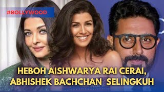 Download Lagu Heboh Aishwarya Rai Diterpa Isu Cerai, Abhishek Bachchan Dituding Selingkuh MP3
