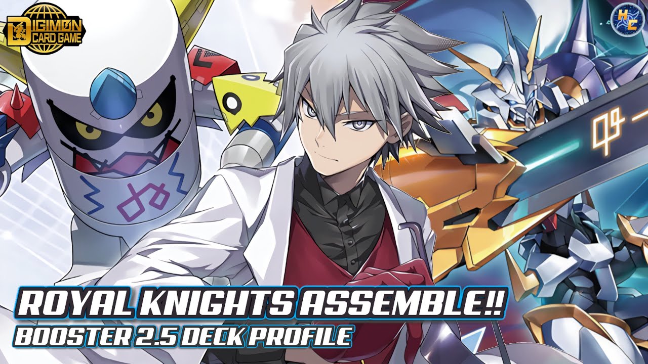 Royal Knights ASSEMBLE!! Booster 2.5 Deck Profile YouTube