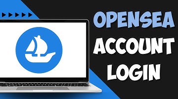 OpenSea Account Login Guide | Login to Opensea Account