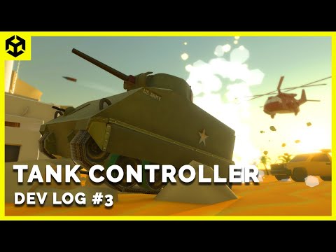 How We Made A Simple Tank Controller In Unity | Indie Devlog #3 | Unity Gamedev|