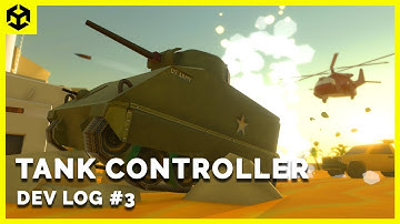 How We Made A Simple Tank Controller In Unity | Indie Devlog #3 | Unity Gamedev|