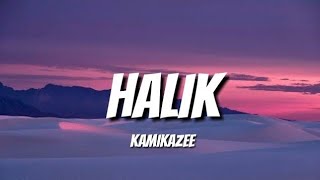 Vignette de la vidéo "HALIK - KAMIKAZEE (LYRICS)"