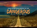 Top 5 Most Dangerous Places In The World