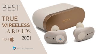 Best  TRUE Wireless Air Buds For 2021 | Best Air Budds To Buy in 2021 (NON APPLE)