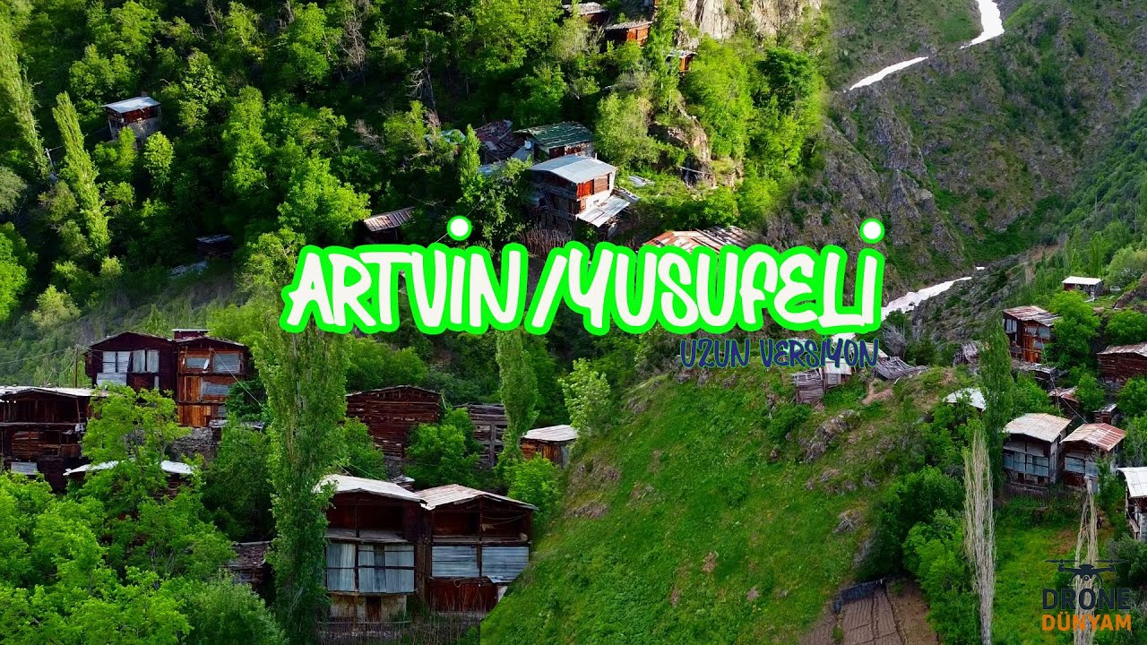 ARTVİN/YUSUFELİ-DEMİRDÖVEN KÖYÜ VE YAYLALARI