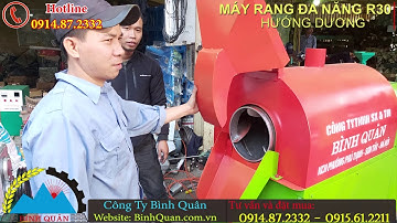 Máy Rang Đa Năng R30 Bình Quân - Rang chín, vàng đều nguyên liệu hướng dương