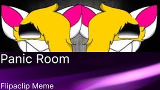 Panic Room || Meme || Flipaclip