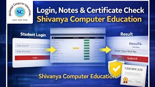 Login, Notes &amp; Certificate Check | Shivanya Computer Education