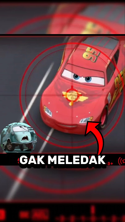 The reason McQueen didn't explode in Cars 2