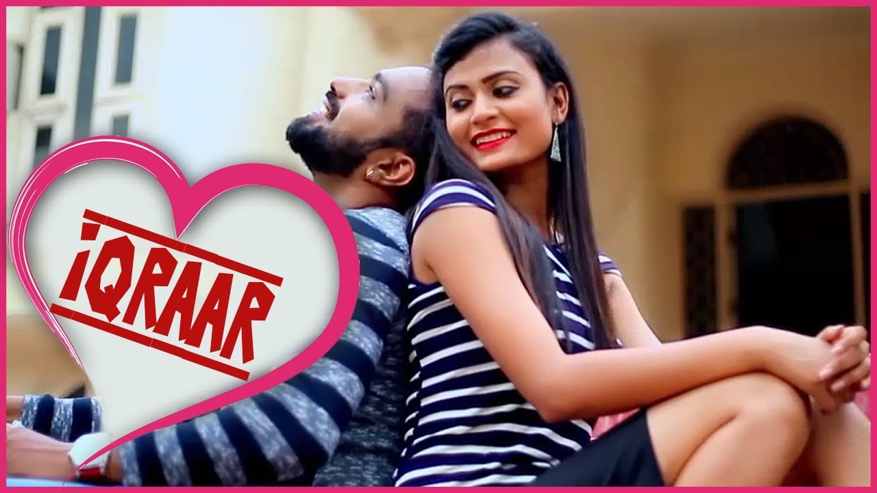 'Iqraar' New Hindi Album Song 2018 Romantic Song