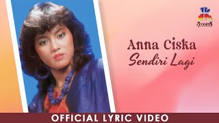 Anna Ciska - Sendiri Lagi