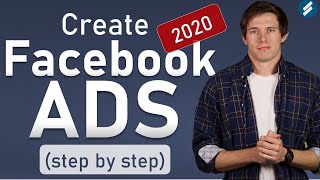 FACEBOOK ADS 2020 [Complete Tutorial for Beginners]  From Start to Finish