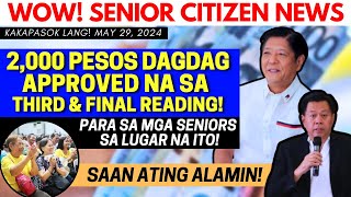 ✅ SENIOR CITIZEN NEWS: WOW! 2,000 DAGDAG APPROVED SA FINAL READING PARA SA SENIORS SA LGU NATO! SAAN by Chacha's TV Atbp. 14,852 views 2 days ago 4 minutes, 34 seconds