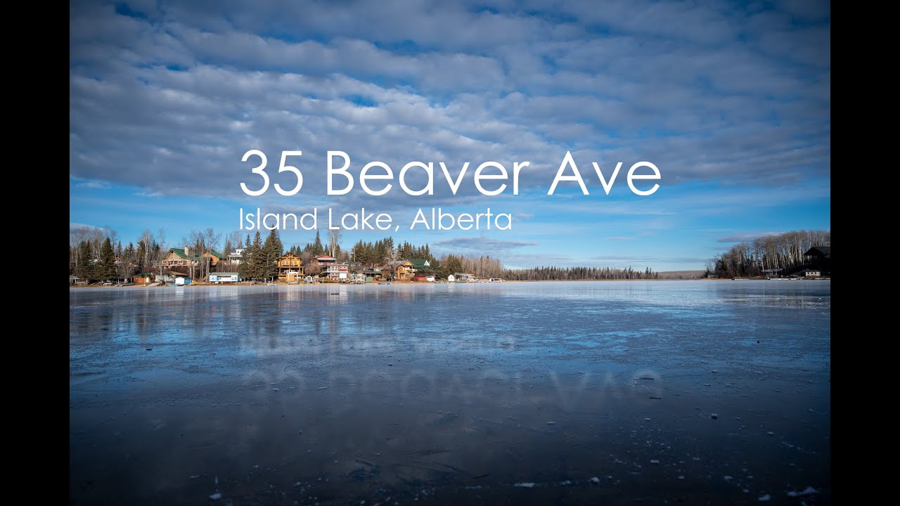 Island Lake Alberta 35 Beaver Ave YouTube